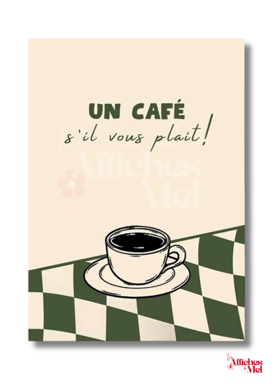 Affiche “Un Café !” – Illustration minimaliste et déco murale vintage pour les amateurs de café
