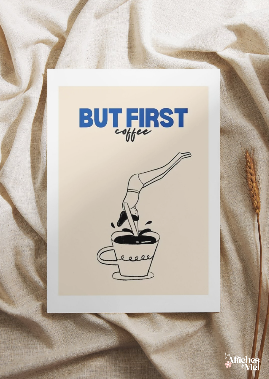 Affiche “But First Coffee” – Illustration vintage | Déco murale pour les amateurs de café