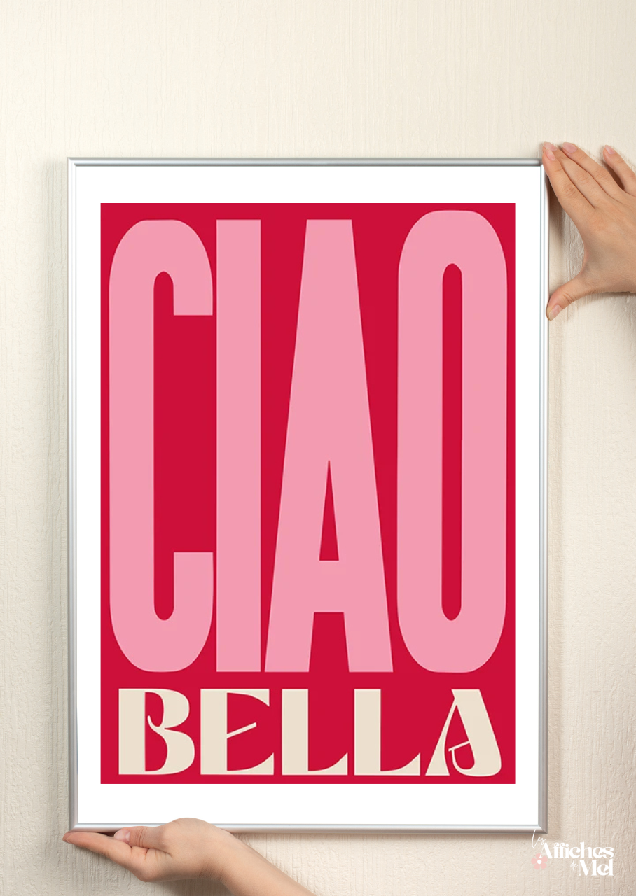 Affiche "Ciao Bella" - Déco Murale Pop et Colorée
