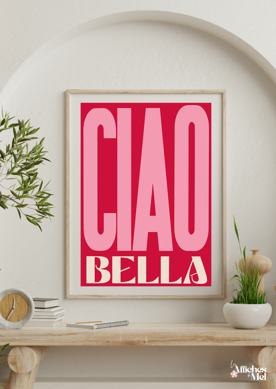 Affiche "Ciao Bella" - Déco Murale Pop et Colorée
