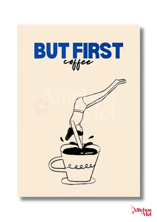 Affiche “But First Coffee” – Illustration vintage | Déco murale pour les amateurs de café