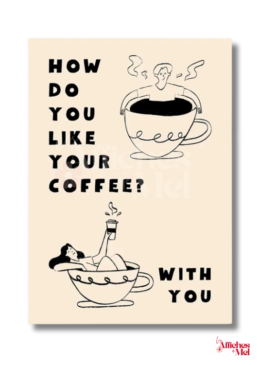 Affiche "Coffee With You” – Illustration minimaliste et déco murale vintage pour les amateurs de café