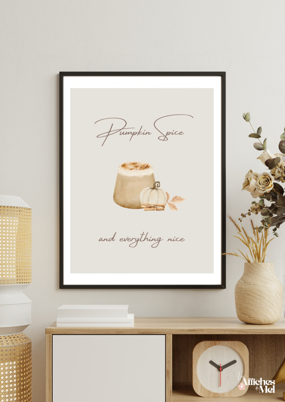 Affiche murale automne – Pumpkin Spice and Everything Nice